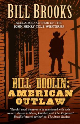 Kniha BILL DOOLIN AMER OUTLAW -LP Bill Brooks