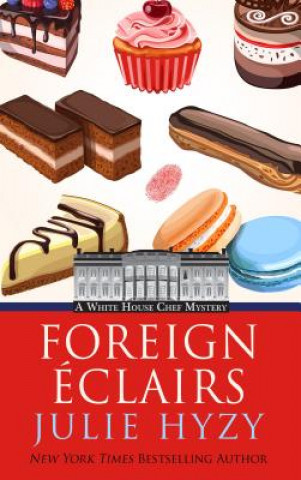 Książka Foreign Eclairs Julie A. Hyzy