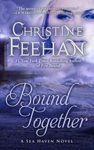 Książka Bound Together Christine Feehan