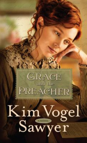 Book GRACE & THE PREACHER -LP Kim Vogel Sawyer