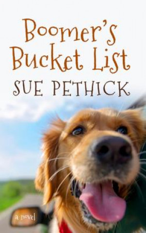 Könyv Boomer's Bucket List Sue Pethick