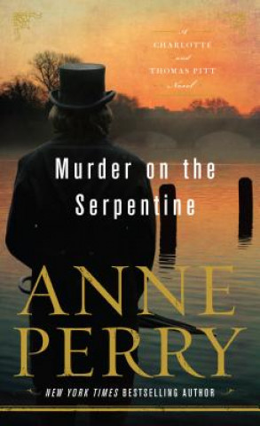 Carte MURDER ON THE SERPENTINE -LP Anne Perry