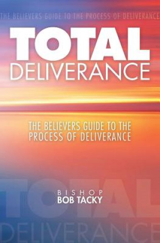 Carte Total Deliverance Bishop Bob Tacky