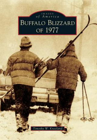 Carte Buffalo Blizzard of 1977 Timothy W. Kneeland