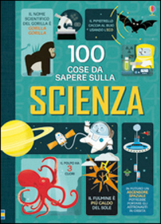 Carte 100 cose da sapere sulla scienza M. Bogliolo