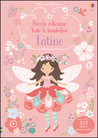 Kniha Fatine. Piccola collezione Vesto le bamboline. Con adesivi Lizzy Mackay