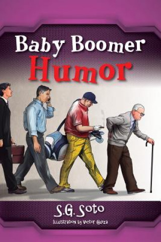 Kniha Baby Boomer Humor S. G. Soto