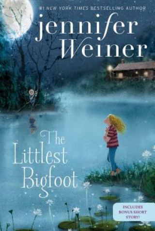 Buch The Littlest Bigfoot: Volume 1 Jennifer Weiner