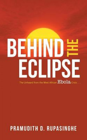 Carte Behind the Eclipse Pramudith D. Rupasinghe