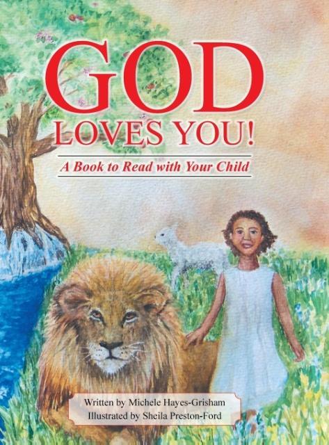 Carte God Loves You! Michele Hayes-Grisham