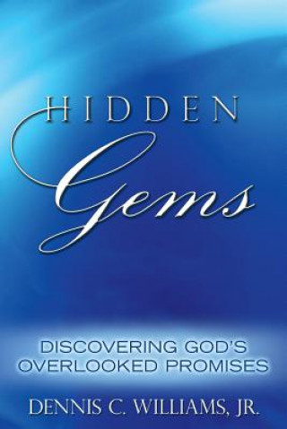 Kniha Hidden Gems Jr. Dennis C. Williams