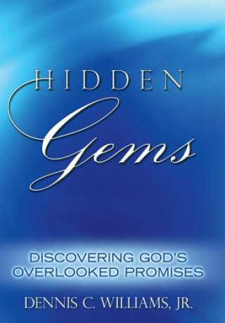 Kniha Hidden Gems Jr. Dennis C. Williams