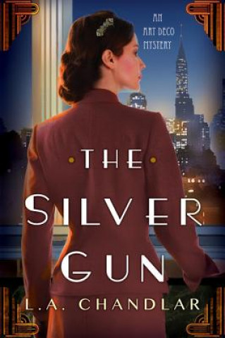 Knjiga Silver Gun La Chandlar