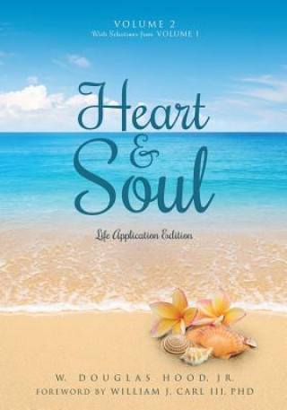 Książka Heart & Soul Volume 2 With Selections from Volume 1 Jr. W. Douglas Hood