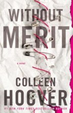Carte Without Merit Colleen Hoover