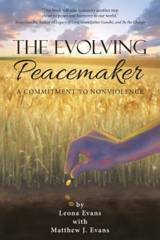 Knjiga Evolving Peacemaker Leona Evans