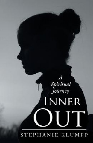 Knjiga Inner Out Stephanie Klumpp