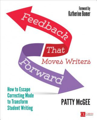 Kniha Feedback That Moves Writers Forward Patricia M. McGee