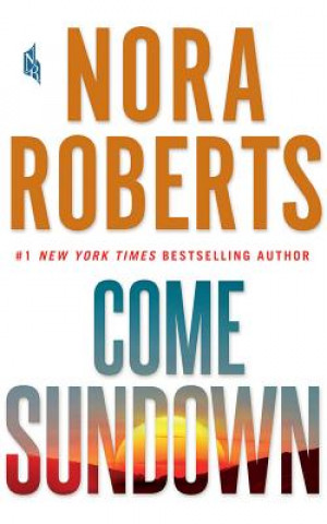 Audio Come Sundown Nora Roberts