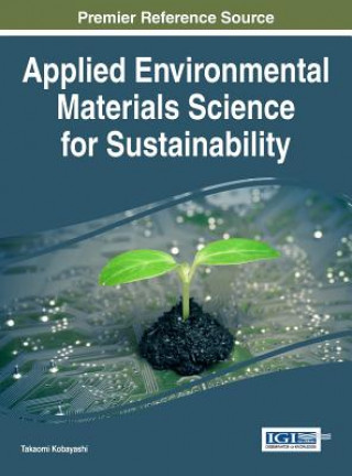 Livre Applied Environmental Materials Science for Sustainability Takaomi Kobayashi