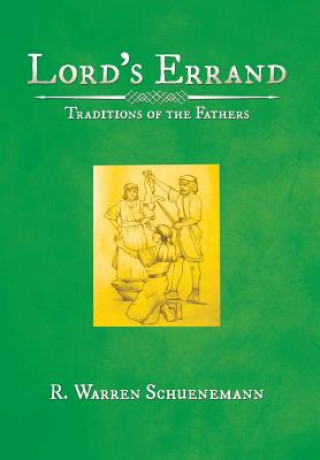 Carte Lord'S Errand R. Warren Schuenemann