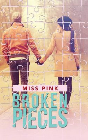 Kniha Broken Pieces Miss Pink