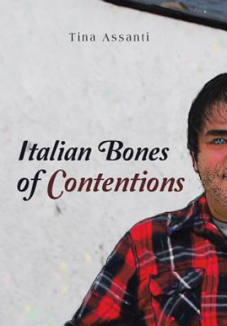 Buch Italian Bones of Contentions Tina Assanti