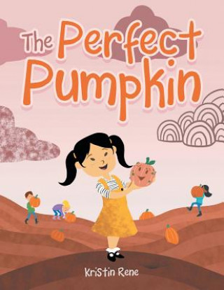 Buch Perfect Pumpkin Kristin Rene