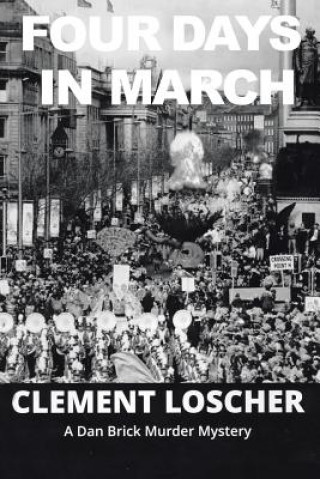 Carte Four Days in March Clement Loscher