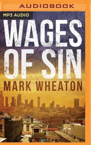 Digital Wages of Sin Mark Wheaton
