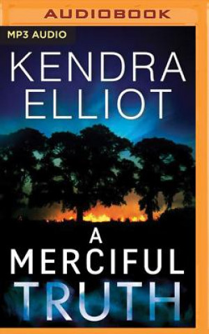 Audio A Merciful Truth Kendra Elliot