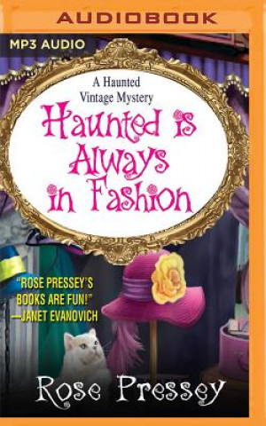 Digital Haunted Is Always in Fashion Rose Pressey