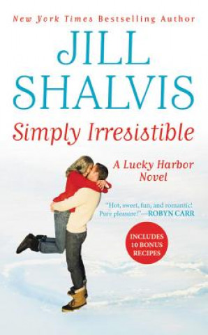 Knjiga Simply Irresistible Jill Shalvis