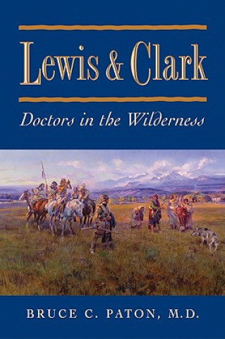 Carte Lewis and Clark Bruce Paton