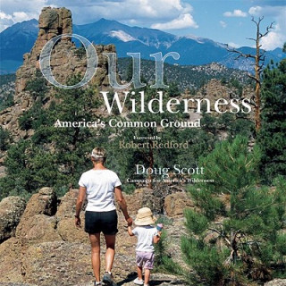 Книга OUR WILDERNESS Doug Scott