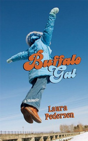 Kniha BUFFALO GAL Laura Pedersen