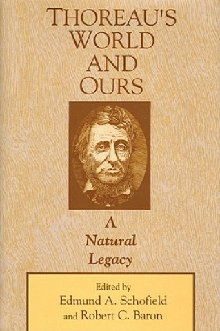 Buch Thoreau's World and Ours Edmund A. Schofield