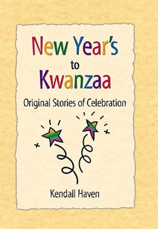 Könyv New Year's to Kwanzaa Kendall Haven