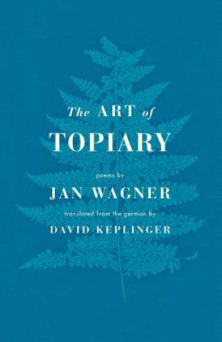 Libro Art of Topiary Jan Wagner