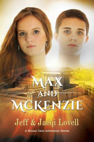 Książka Max and McKenzie Jeff and Jacqi Lovell