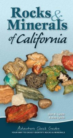 Carte Rocks & Minerals of California Dan R. Lynch
