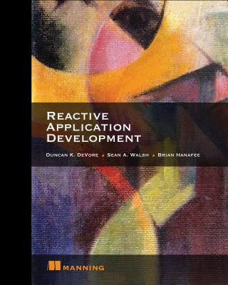 Kniha Reactive Application Development Duncan DeVore