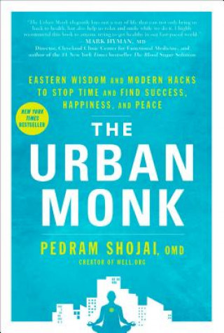 Kniha Urban Monk Pedram Shojai