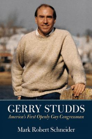 Knjiga Gerry Studds Mark Robert Schneider
