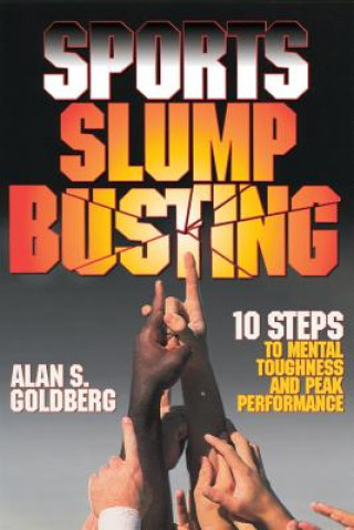 Kniha SPORTS SLUMP BUSTING Alan S. Goldberg