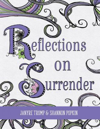 Book REFLECTIONS ON SURRENDER Shannon Popkin