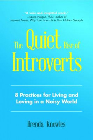 Livre Quiet Rise of Introverts Brenda Knowles