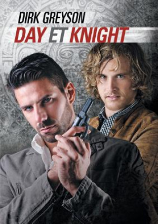 Kniha Day Et Knight (Translation) Dirk Greyson