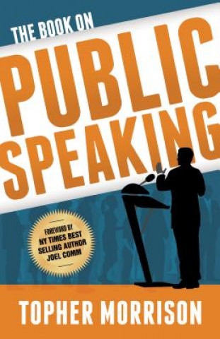Carte Book on Public Speaking Topher Morrison