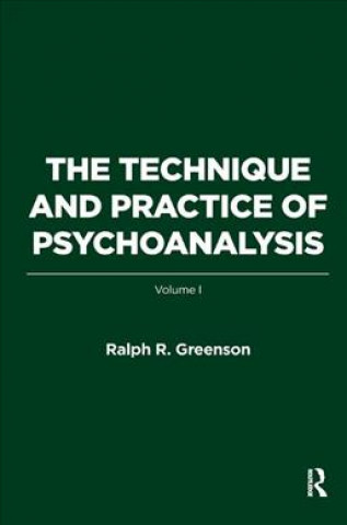 Książka Technique and Practice of Psychoanalysis Ralph R. Greenson